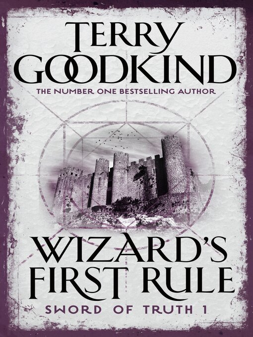Title details for Wizard's First Rule by Terry Goodkind - Available